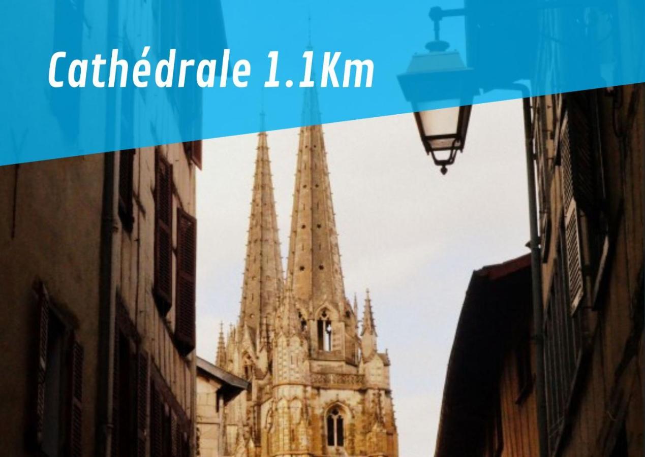 By'Ona Marquisat Au Calme A 2 Pas De L'Adour Apartment บาย็อนน์ ภายนอก รูปภาพ